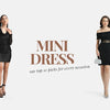 Mini Dresses for Every Occasion: Top 10 Picks